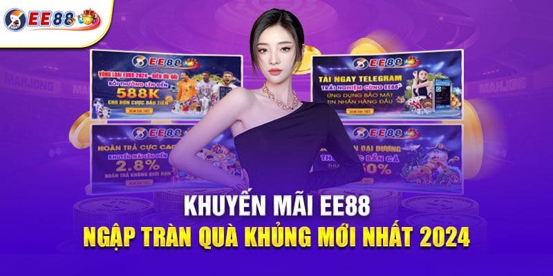 Giới thiệu chương trình khuyến mãi EE88